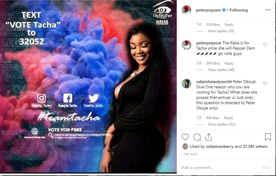 ecb9bb8cbc5b73ae856c4b5a107a0908 - Peter Okoye is rooting for Tacha to win BBNaija 2019 Pepper Dem