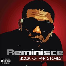 Reminisce - Book of Rap Stories Album Art