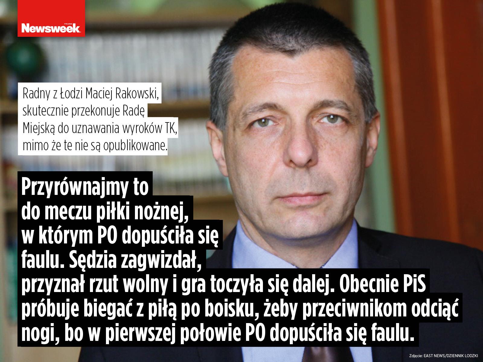 Maciej Rakowski o respektowaniu wyroków TK.
