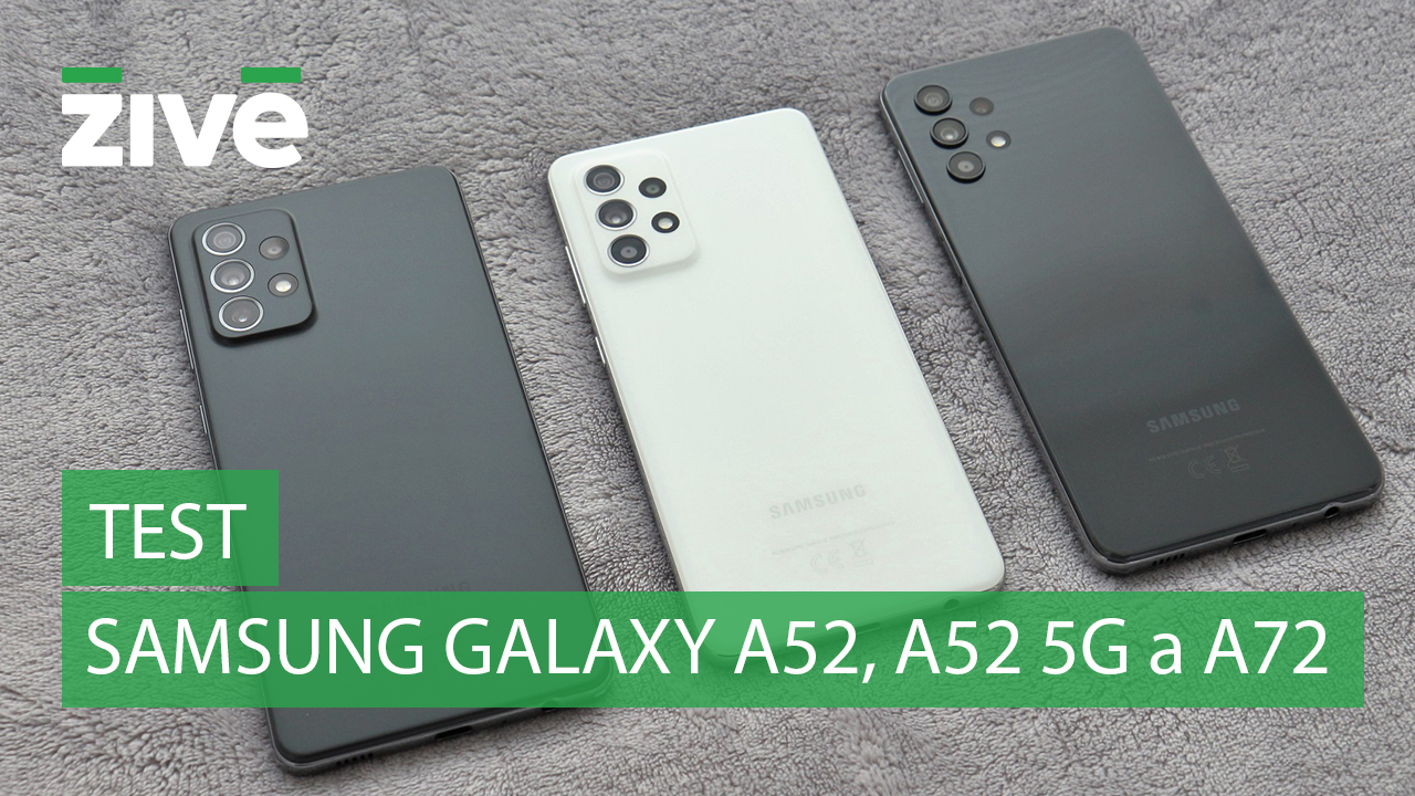 Samsung Galaxy A52, A52 5G a A72 (RECENZIA): V čom sa odlišujú? | Živé.sk