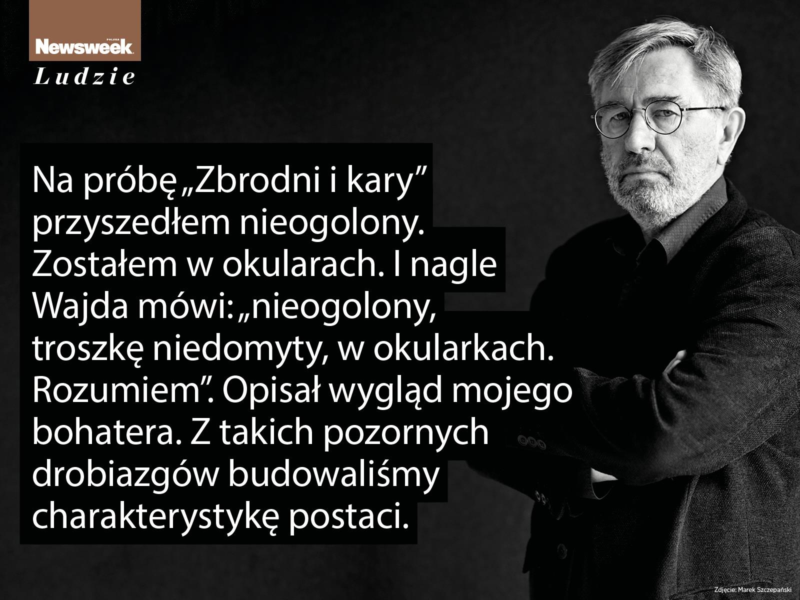 Jerzy Radziwiłowicz wspomina pracę nad „Człowiekiem z marmuru”