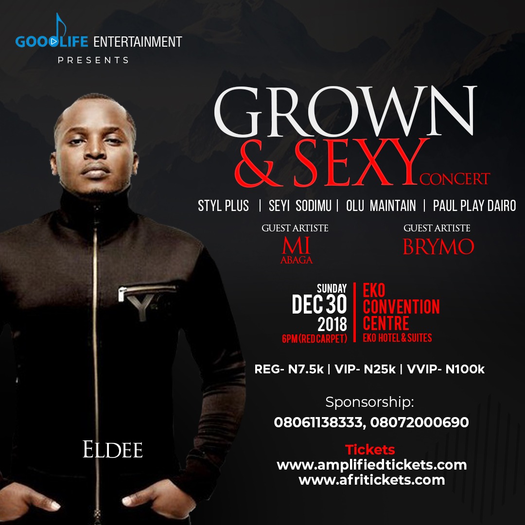  Eldee to perform at Grown & Sexy concert 2018