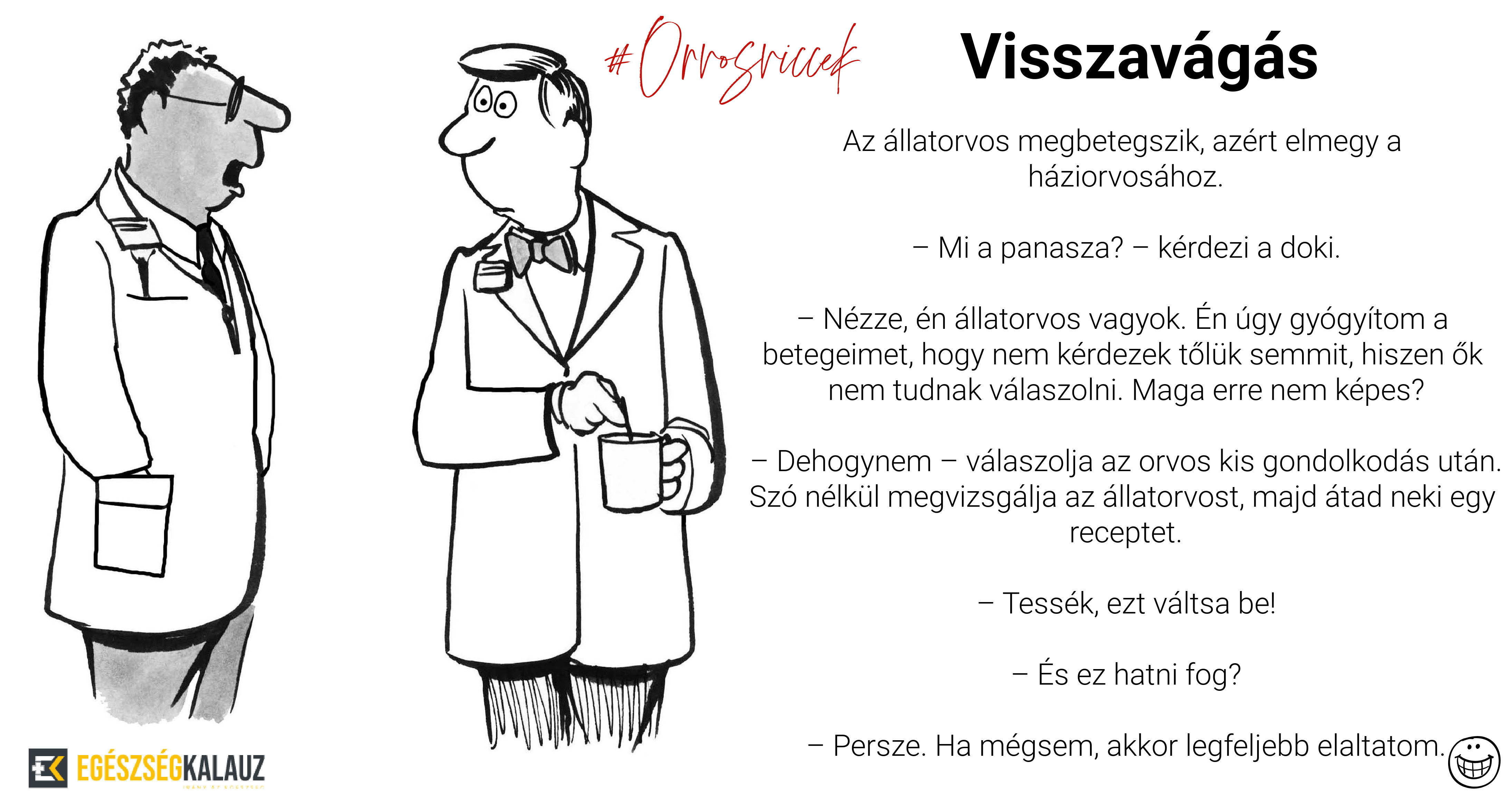 Orvos viccek, napi mosoly visszavágás! EgészségKalauz