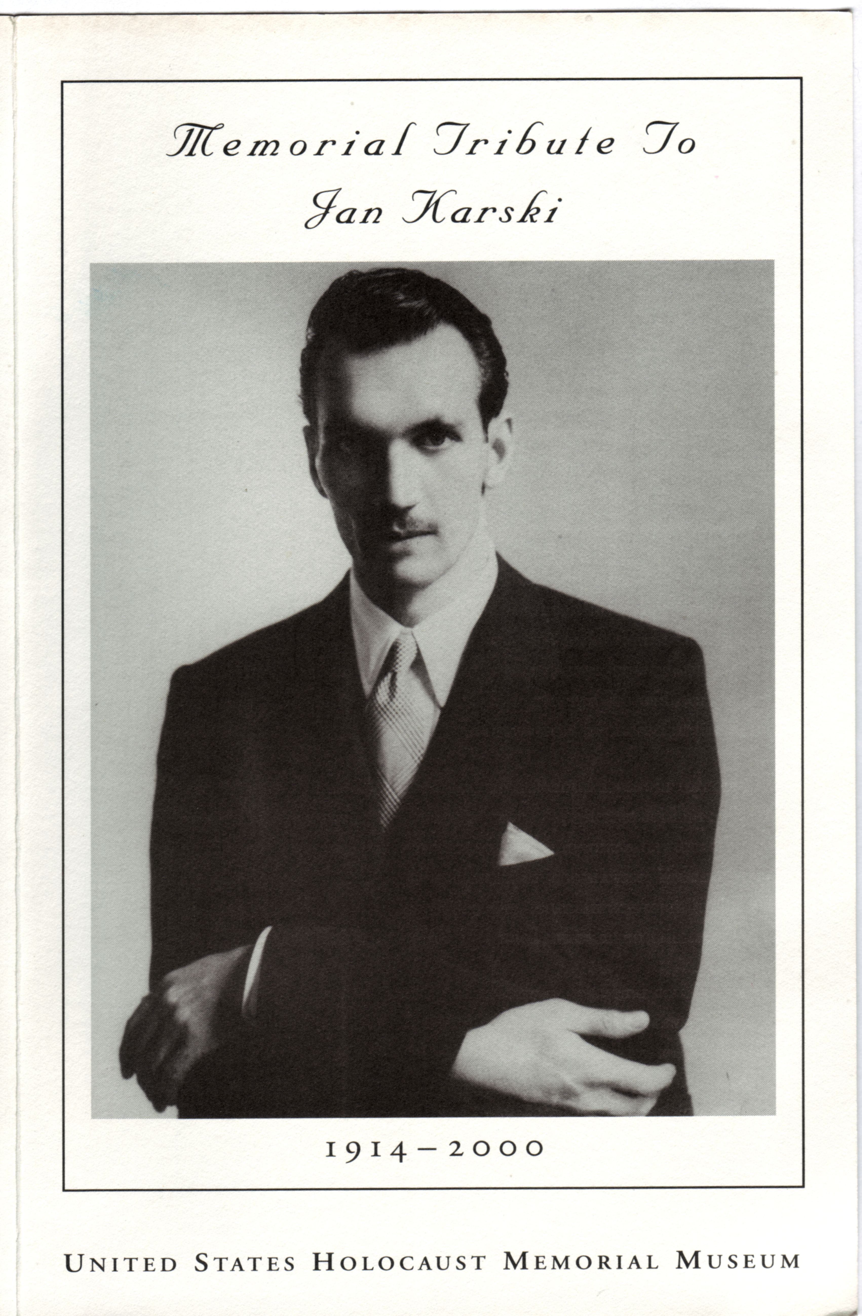 Jan Karski. Druk okolicznościowy United States Holocaust Memorial Museum (zbiory Andrzeja Krzysztofa Kunerta)