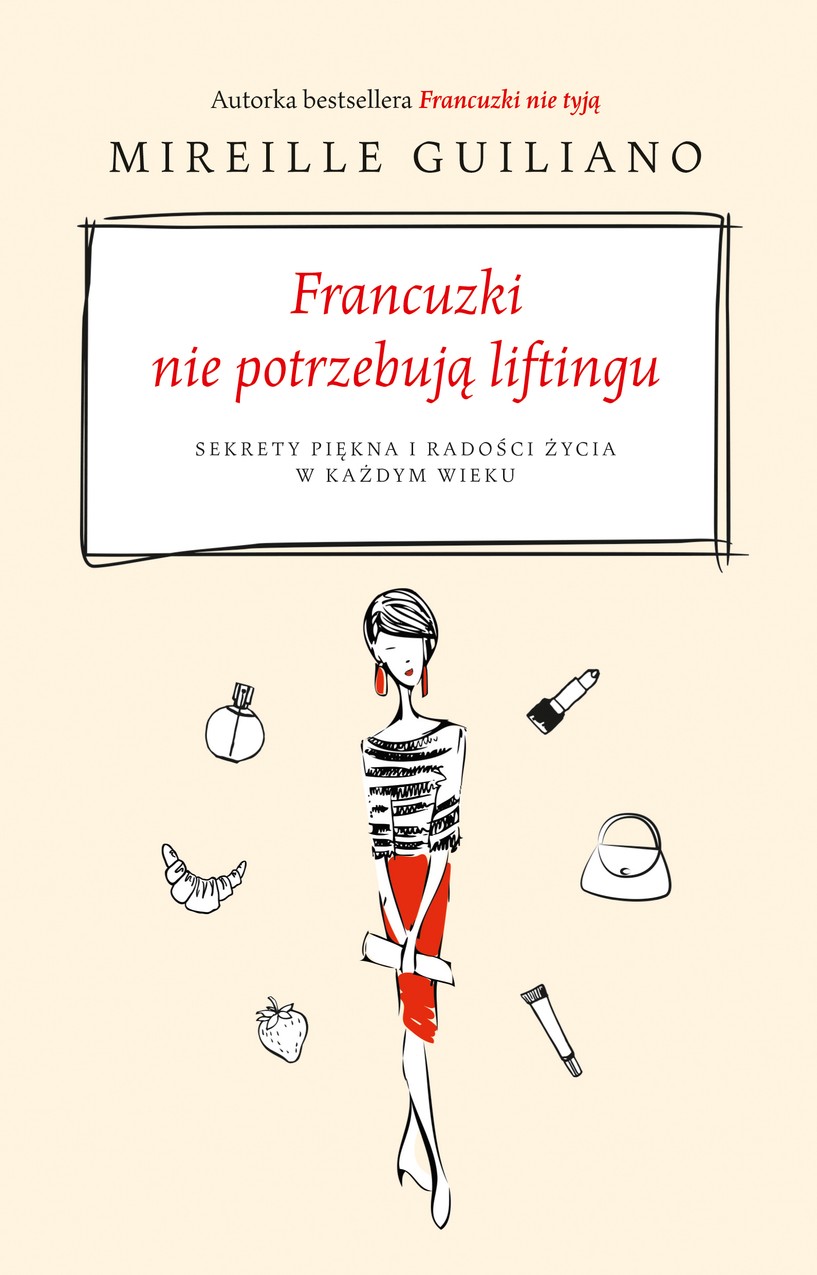 "Francuzki nie potrzebują liftingu