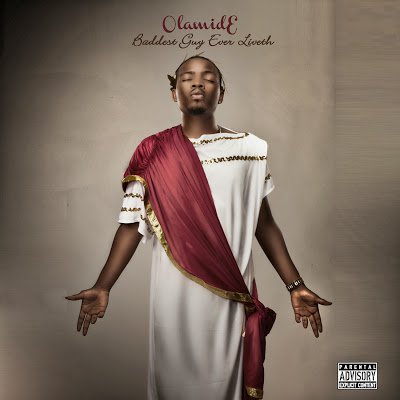 Album art for 'Baddest Guy Ever Liveth' by Olamide. (Amazon)