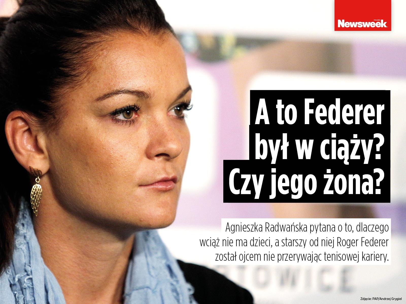 Agnieszka Radwańska o Rogerze Federerze.