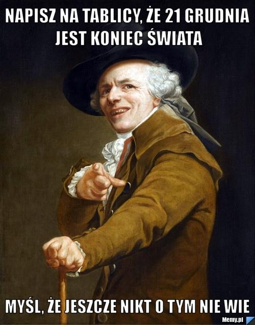 memy.pl nikt o tym nie wie koniec świata