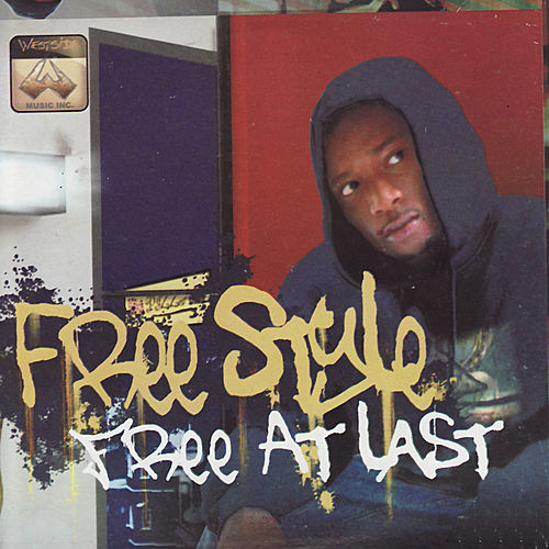 Freestyle - Free At Last. (West Side Music)