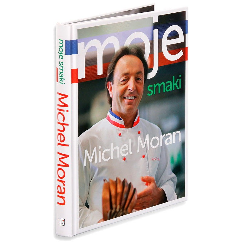 Moje Smaki - Michel Moran