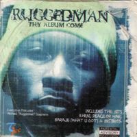 Ruggedman - Thy Album Come. 