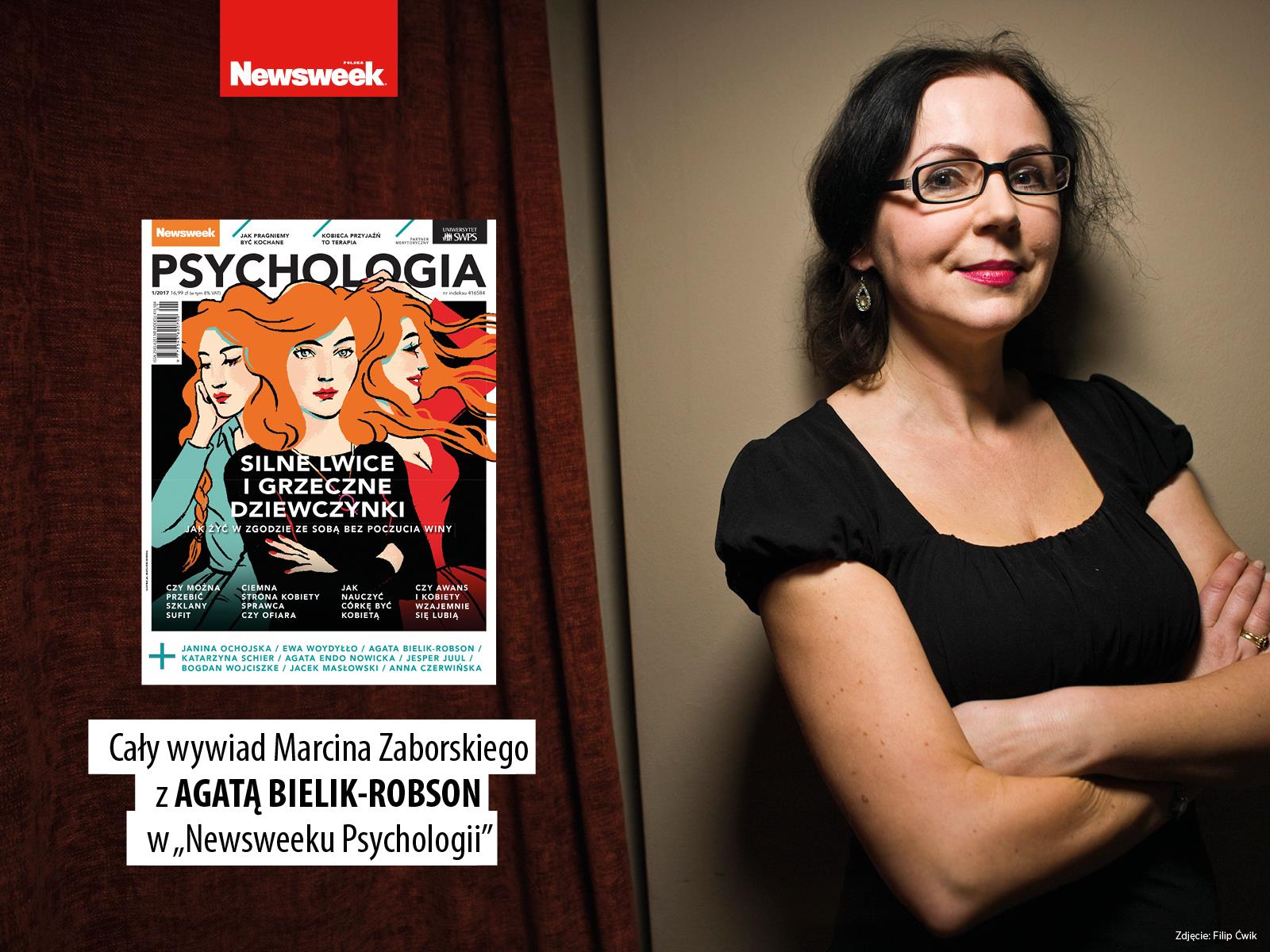 AGATA BIELIK-ROBSON w Newsweeku Psychologii Extra  