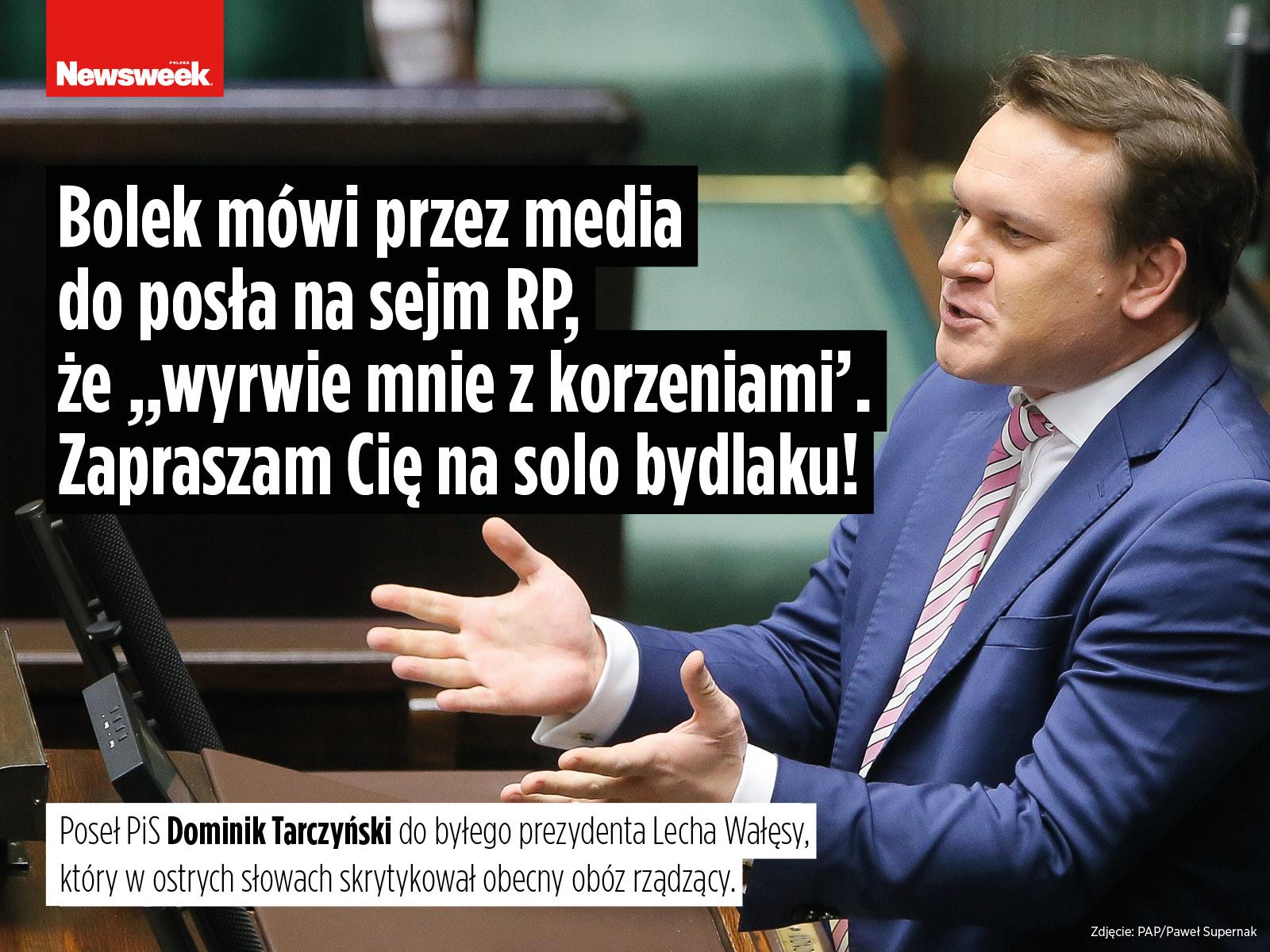 Dominik Tarczyński PiS polityka Prawo i Sprawiedliwość Lech Wałęsa