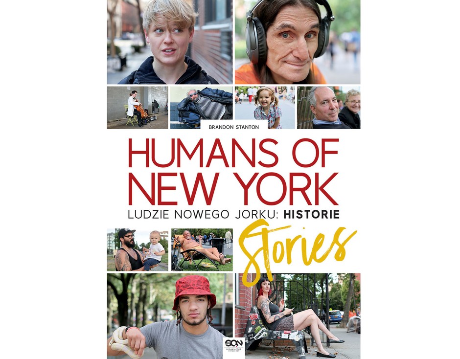 Humans Of New York - Ludzie Nowego Jorku: Historie