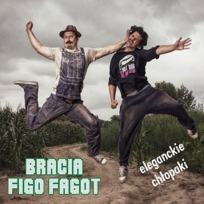 12. Bracia Figo Fagot –
