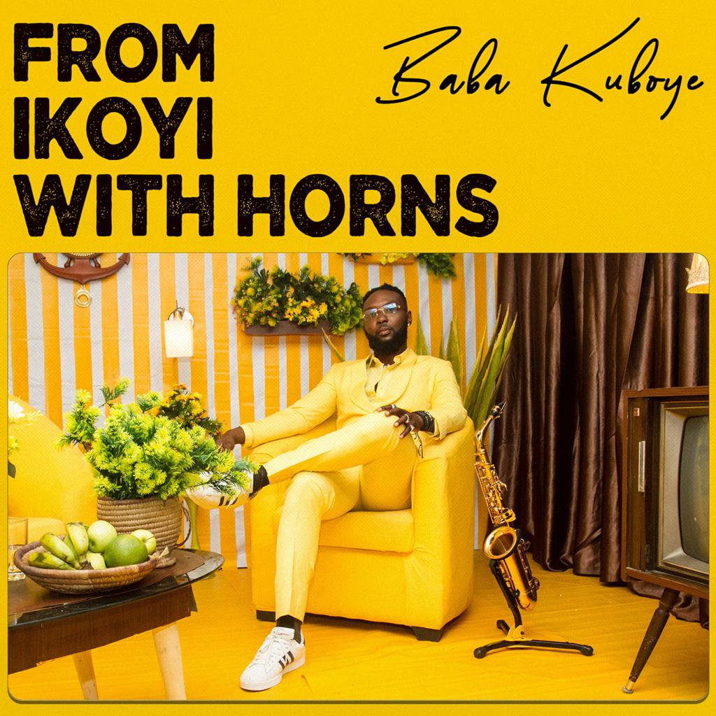 BABA KUBOYE - FROM IKOYI WITH HORNS Cover Art