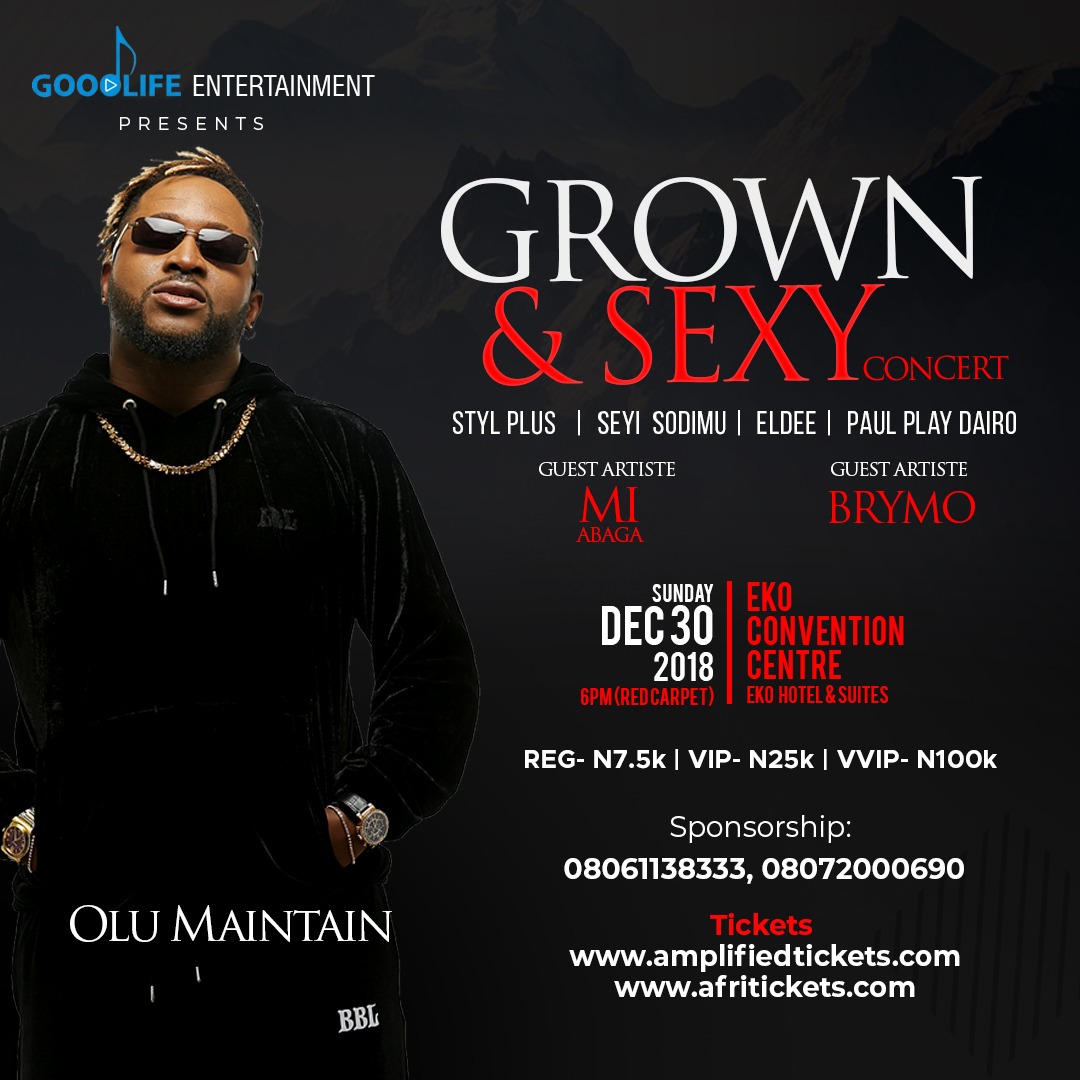 Olu maintain to perform Grown & Sexy concert 2018