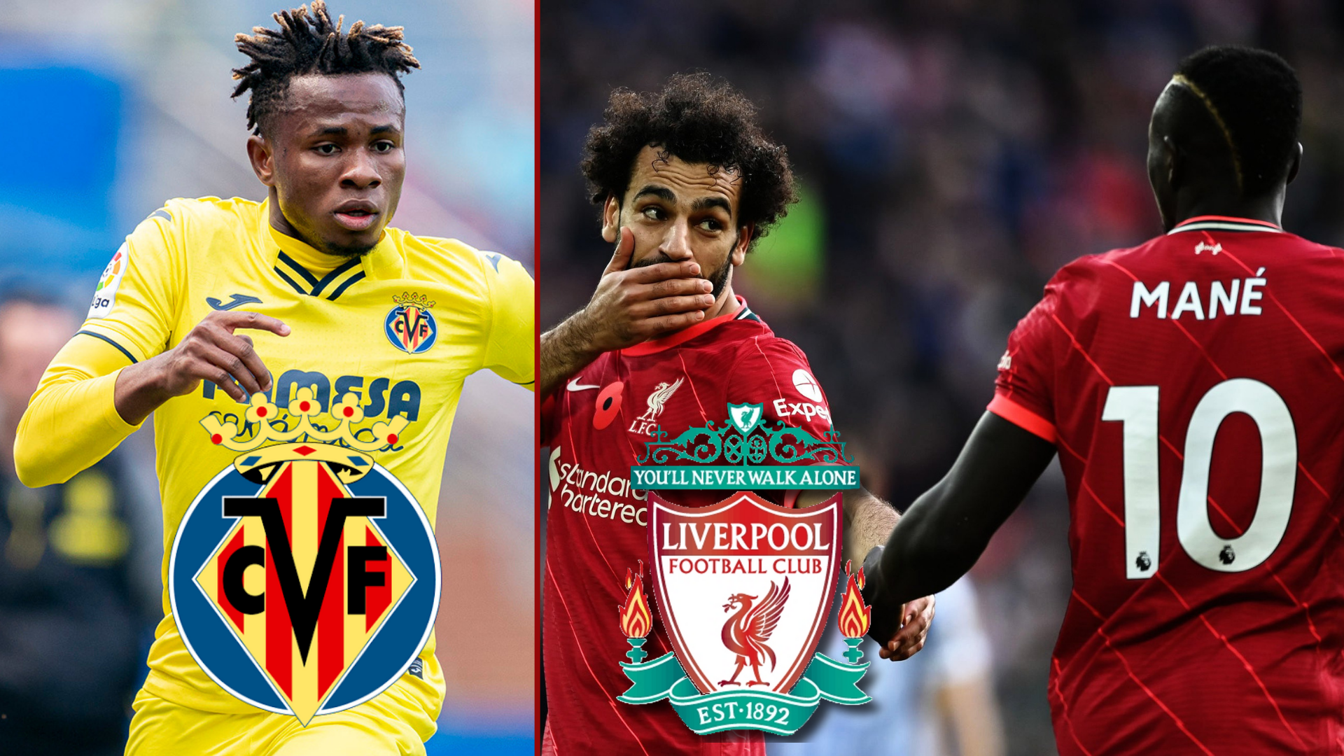 Chukwueze starts from the bench  for Villarreal as Salah, Mane, and Keita start for Liverpool