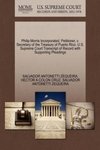 Philip Morris Incorporated, Petitioner, V. Secretary of the Treasury of Puerto Rico. U.S. Supreme Court Transcript of Record with Supporting Pleadings