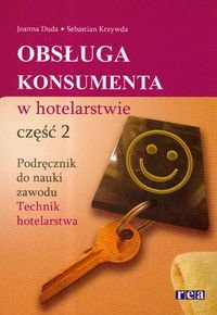 Znalezione obrazy dla zapytania Joanna Duda Sebastian Krzywda Obsługa konsumenta w hotelarstwie Część 2