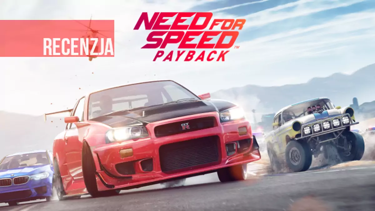 Recenzja Need for Speed: Payback. Kreatywność kontra tabelki w excelu