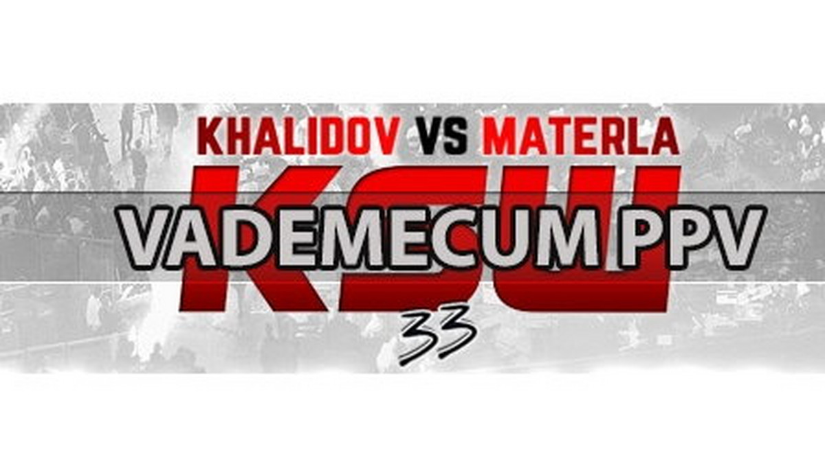 Gala KSW 33 "Chalidow vs Materla" już w sobotę 28 listopada w Krakowie. Wszyscy kibice, którzy nie będą mogli zobaczyć walk KSW 33 na żywo, mogą śledzić je w transmisjach w systemie pay-per-view. Poniżej prezentujemy wszystkie drogi do wykupienia "biletu" na KSW 33. Zachęcamy do wykupienia transmisji za pośrednictwem naszej strony.