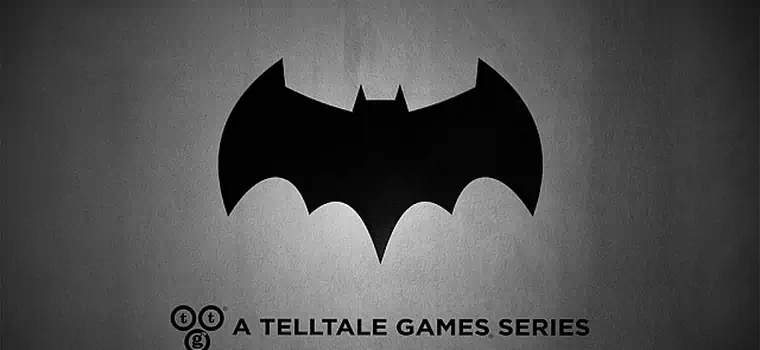 Batman od Telltale zadebiutuje latem, tworzy go ekipa od Tales from the Borderlands