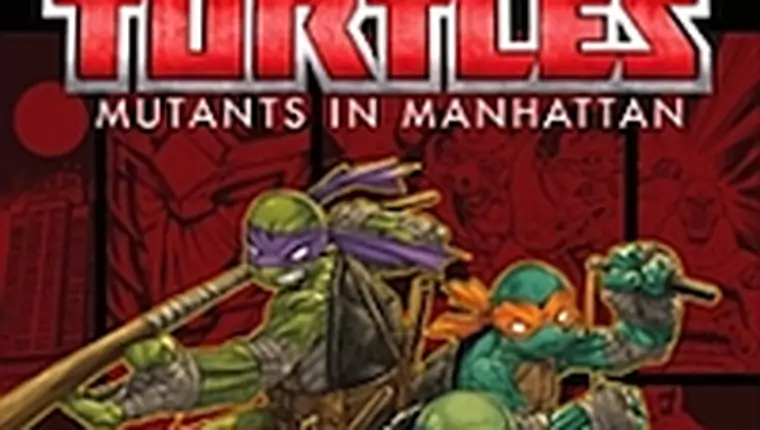 Teenage Mutant Ninja Turtles: Mutants in Manhattan