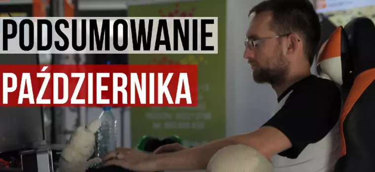 Podsumowanie października