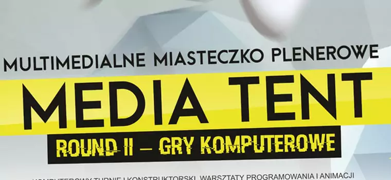 Nadchodzi multimedialny wrzesień! „Media Tent” Round II w Gliwicach