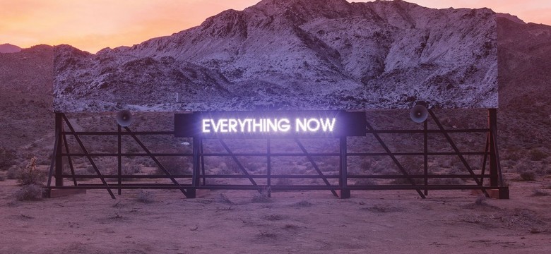 ARCADE FIRE – "Everything Now"