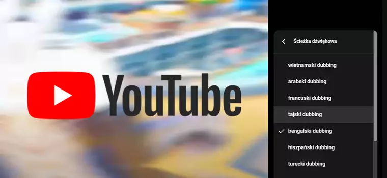 YouTube wprowadził automatyczny dubbing filmów. Funkcja już działa i oszałamia