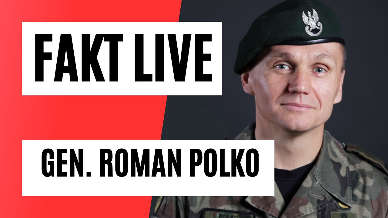 Fakt LIVE: gościem gen. Roman Polko