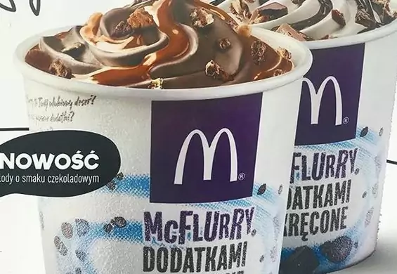 Nowość w McDonald's! Kupimy McFlurry i inne desery z lodami czekoladowymi