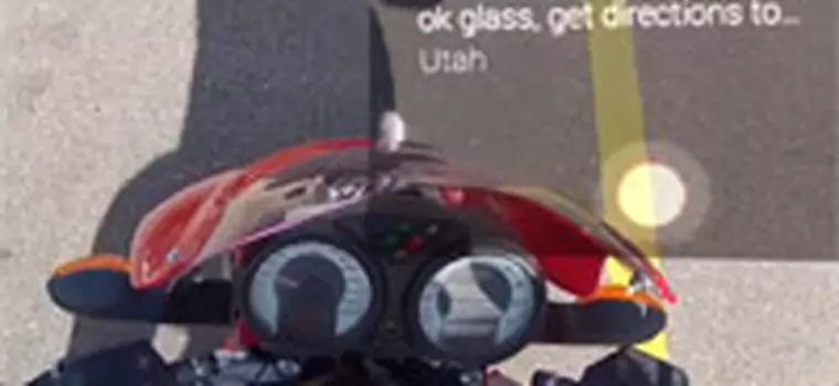 Google Glass i motocykl? Genialne, ale są lepsze rozwiązania! (wideo)