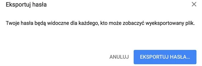 Google Chrome pozwala na proste eksportowanie haseł do pliku .csv