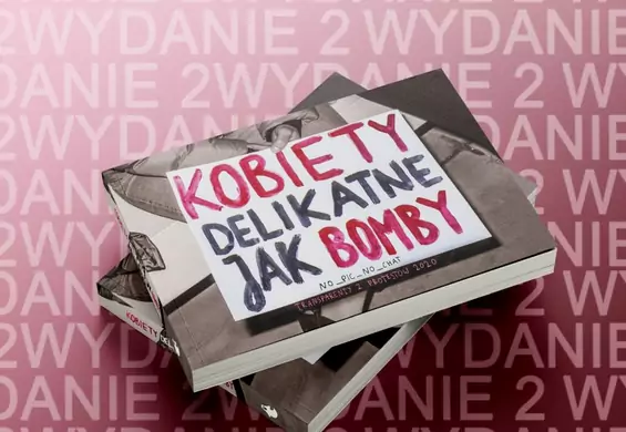 „Kobiety delikatne jak bomby”. Do sprzedaży trafił album z transparentami protestów 2020