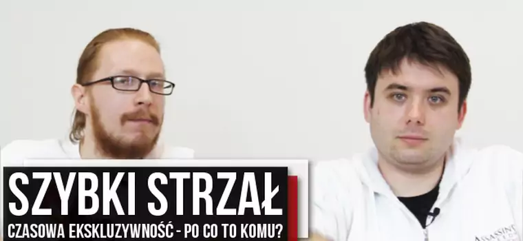 Szybki Strzał - parę słów o czasowej ekskluzywności