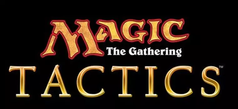 Magic: The Gathering - Tactics dokona żywota w 2014 roku