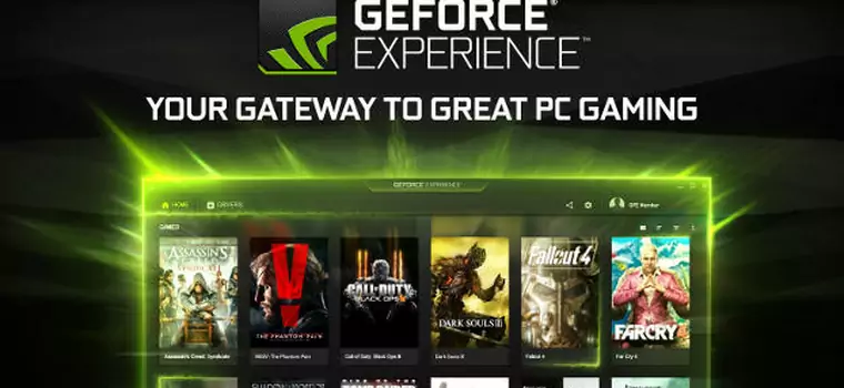 Nvidia GeForce Experience 3.0 z nowym interfejsem i lepszą wydajnością