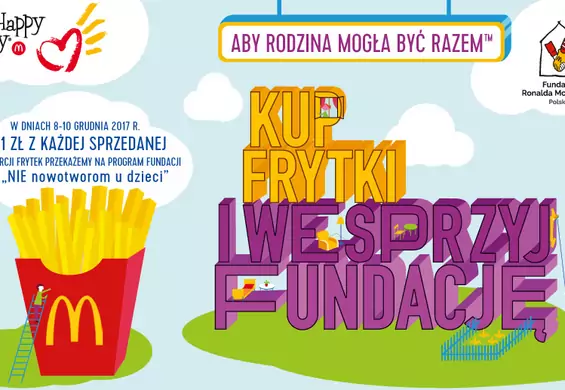 Chore dzieci chcą być z rodzicami. Kup w McHappy Day, a McDonald's przekaże pieniądze na dobry cel