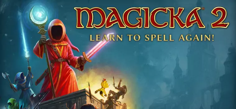 Magicka 2 - recenzja (PC). Czy warto wchodzić drugi raz do tej samej rzeki?