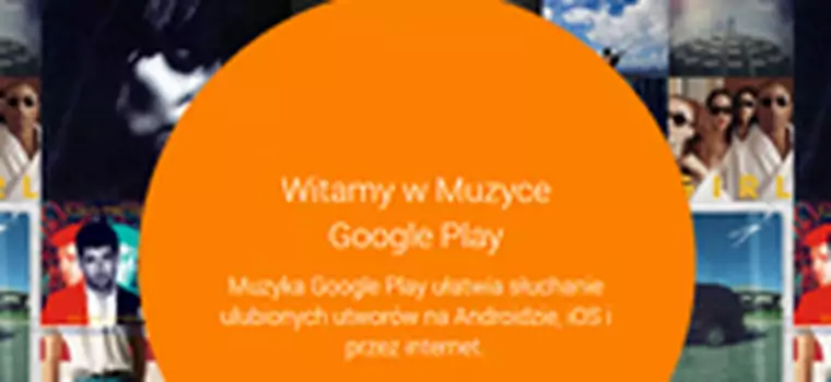 Google Play Muzyka nareszcie w Polsce! Jakie ceny?