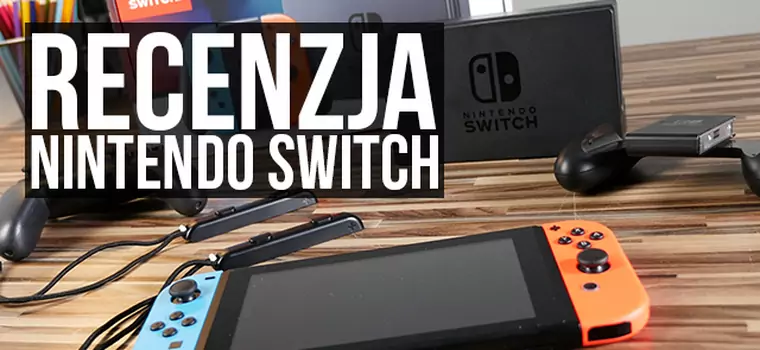 Recenzja Nintendo Switch