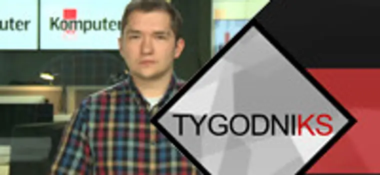 TygodniKS - przegląd tygodnia #42