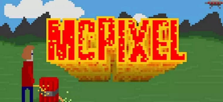 Twórca McPixel dla Gamezilli: "Nie jestem biznesmenem, ja tylko robię gry"