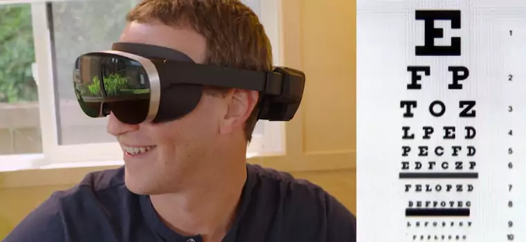 Mark Zuckerberg pokazał przyszłość sprzętu VR. Cztery prototypy z unikatowymi właściwościami