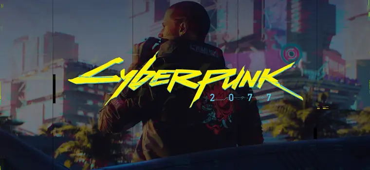 Cyberpunk 2077 - „Nie chcemy zmuszać naszych pracowników do crunchu”, mówi CD Projekt RED