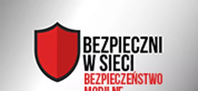 Bezpieczni w sieci #6: zagrożenia mobilne - jak przestępcy próbują ukraść dane z naszego smartfona?