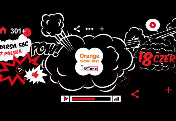 Orange Video Fest już 18 czerwca! Przyjdź i spotkaj największe gwiazdy Youtube'a i gamingu